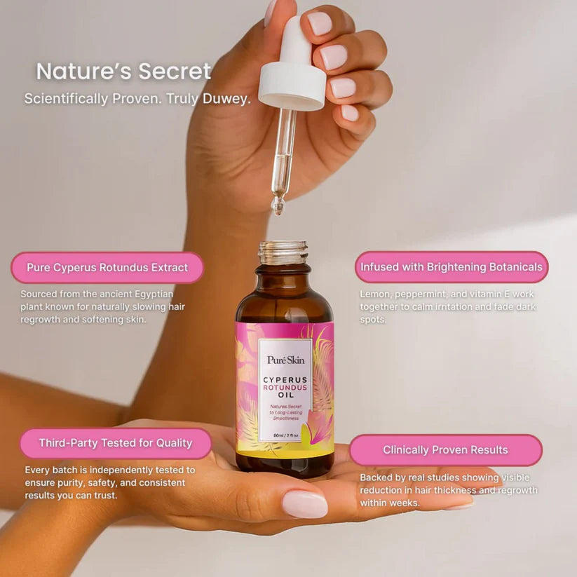 Cyperus Rotundus Oil™ for Hair Removal